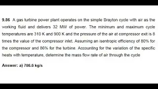 Thermodynamics Mech3001 - Week 9 - Problem 2 (9.86)