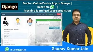 Practo-Online Doctor App in Django | Real time whatsapp | Machine-learning disease prediction