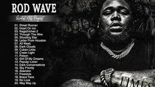 RodWave Greatest Hits Full Album - Best Songs Of RodWave Playlist 2021