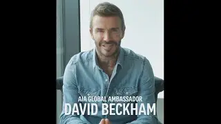 AIA&rsquo;s Global Ambassador David Beckham - AIA Live