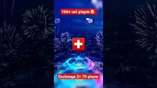 106 ucl from 2&times;70+ exchange 😳❤| ucl pack opening #fifamobile23 #ucl