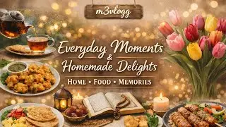 Everyday Moments & Homemade Delights | Home &bull; Food &bull; Memories