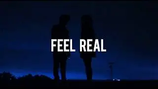 Deptford Goth - Feel real (lyrics)