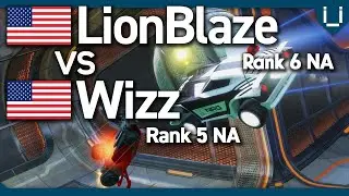 Wizz vs LionBlaze | Rank 5 vs Rank 6 NA 1v1 Showmatch