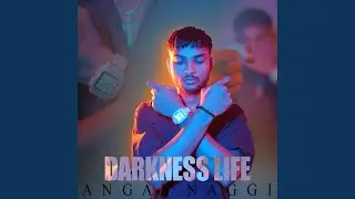 Darkness Life