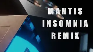 Mantis - Insomnia [Swyse Remix]