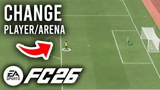 How To Change Practice Arena Player and Team In FC 26 - Step By Step