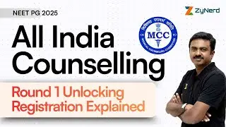 All India Counselling (Round 1) Unlocking Registration Explained | NEET PG 2025 - Promo