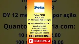 QUANTO RENDE OS DIVIDENDOS NA A&Ccedil;&Atilde;O DA PETZ? #PETZ #PETZ3 #A&Ccedil;&Otilde;ES #dividendos