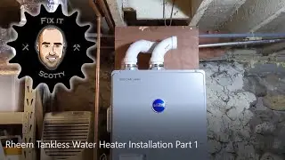 Rheem Tankless Water Heater Installation Part 1: sizing, buying and hanging