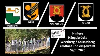 H&auml;ngebr&uuml;cke Weerberg - Kolsassberg &uuml;bergeben und eingeweiht 2020 rr