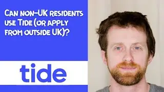 Can non UK residents use Tide or apply from outside UK