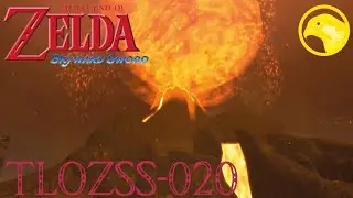 TLOZSS-020 Der Vulkan bricht aus - The Legend of Zelda: Skyward Sword HD