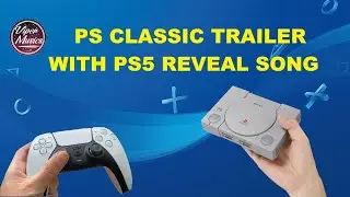 PS Classic Trailer featuring PS5 Reveal music