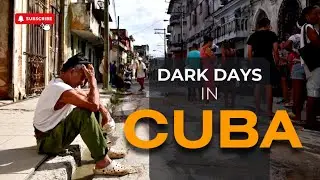 Dark Days in Cuba? | Energy Crisis | Blackouts | @tgeawards
