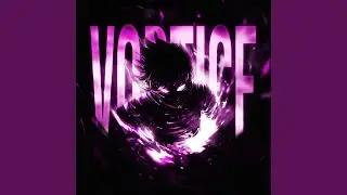 VORTICE - SLOWED