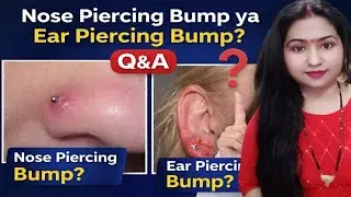 Nose Piercing ya Ear Piercing? 🤔| Q&A | Pain, Style & Healing #piercingbump #q&avideo #nosepiercing
