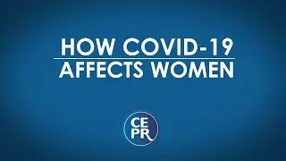 Webinar: How Covid-19 Affects Women
