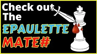 Epaulette Mate | CHECKMATE PATTERN | #shorts​ #Epaulettemate #CheckMatePattern​ #Chess