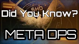 Division 2: Did You Know? The DPS META