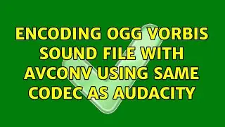 Encoding ogg vorbis sound file with avconv using same codec as Audacity