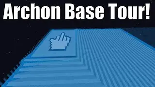 Archon Factions Blue Base Tour!!!
