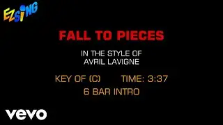 Avril Lavigne - Fall To Pieces (Karaoke)
