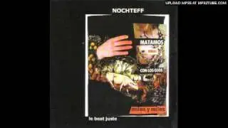 Nochteff - Assasination Last Mile