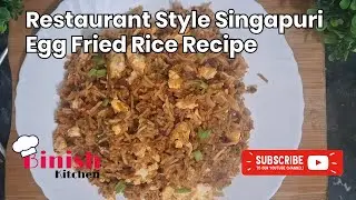 Restaurant Style Singapuri Egg Fried Rice | Quick & Easy Egg Fried Rice | Egg Fried Rice Recipe |