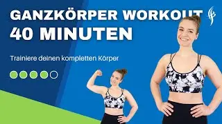 Ganzkörperworkout | 40 Minuten | ES FUNKtioniert