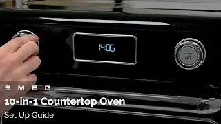 How to Set-up Your 10-in-1 Countertop Oven | Smeg COF01