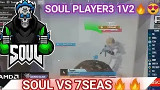 🇮🇳Soul player3🔥 1v2 Team 7seas | Soul vs Team 7seas 2v2 fight🔥| @Skyesports