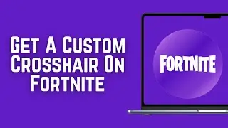 How To Get A Custom Crosshair On PS5 Fortnite