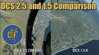 DCS 2.5 First Impressions and 1.5 Comparison