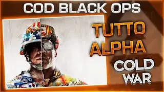 TUTTO SULL'ALPHA GRATIS PS4 BLACK OPS COLD WAR ITA - MEGLIO COLD WAR O MODERN WARFARE?