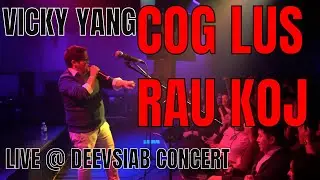 Cog Lus Rau Koj - Vicky Yang Live (Deevsiab Concert NC 2018 Hmong New Year )