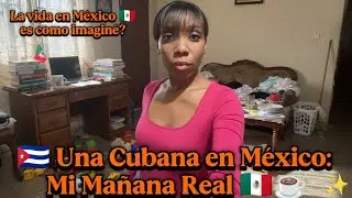 😱CUBANA🇨🇺 en MÉXICO🇲🇽: Como puede CAMBIAR una vida #cuba #mexico #cubanos #mexicanos #realidadcubana