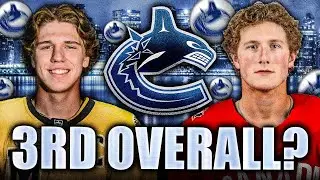 WHO DO THE CANUCKS DRAFT IF THEY SLIP TO 3RD OVERALL? KEATON VERHOEFF, TYNAN LAWRENCE? 2026 Draft