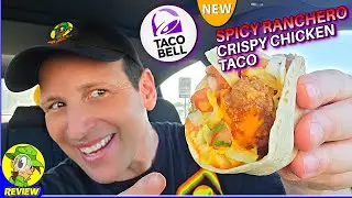 Taco Bell&reg; Spicy Ranchero Crispy Chicken Taco Review 🌮🔔🌶️🌮 Summer Menu! 🤩 Peep THIS Out! 🕵️&zwj;♂️