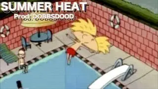 SUMMER HEAT | Beat Prod. DOBBSDOOD