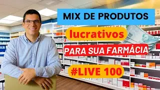 Mix de produtos lucrativos para sua farmácia | Tiago Miranda Farmacêutico