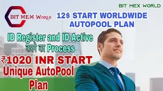 ONLY 12$ START BUSINESS PLAN AUTOPOOL PLAN FIX TIME AND FIX BEST AUTOPOOL INCOME || BIT MEX WORLD