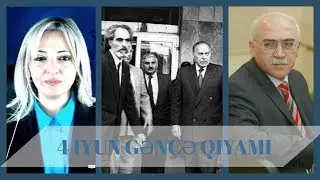 El&ccedil;ibəy Əliyevi niyə &ccedil;ağırmışdı? 4 iyun Gəncə hadisələri İsa Qəmbərlə