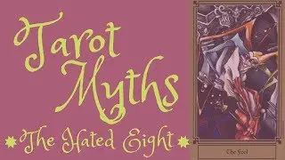 Tarot Myths BUSTED!