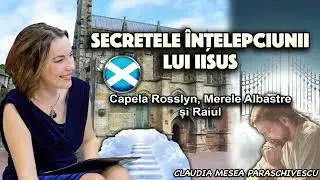 Secrets of Jesus' Wisdom * Rosslyn Chapel, Blue Apples, and Heaven