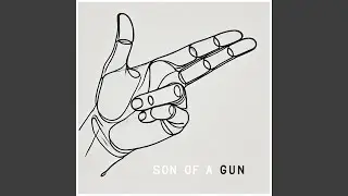 Son of a Gun