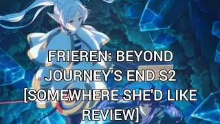 Frieren: Beyond Journey's End S2 [Episode 3 Review]