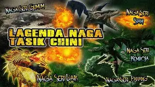 Lagenda Naga Tasik Chini | Misteri Mistik Alam Melayu