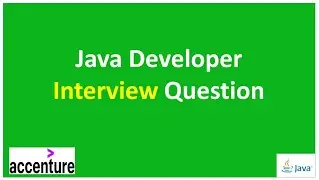 Java Developers Interview Questions Asked in Accenture
