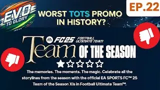 My Honest thoughts on the FC25 TOTS Promo 🤨 India Evolution To Glory Ep. 22